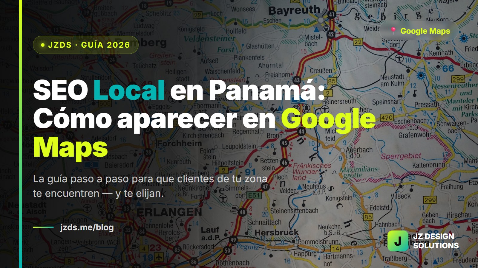 SEO Local en Panamá 2026: Cómo Aparecer en Google Maps y Atraer Clientes